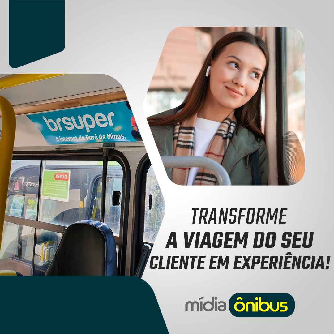 Transforme a viagem do seu cliente em uma experiência memorável com a Mídia Ônibus