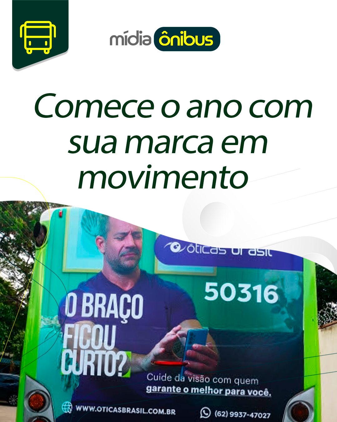 Comece o ano com sua marca em movimento