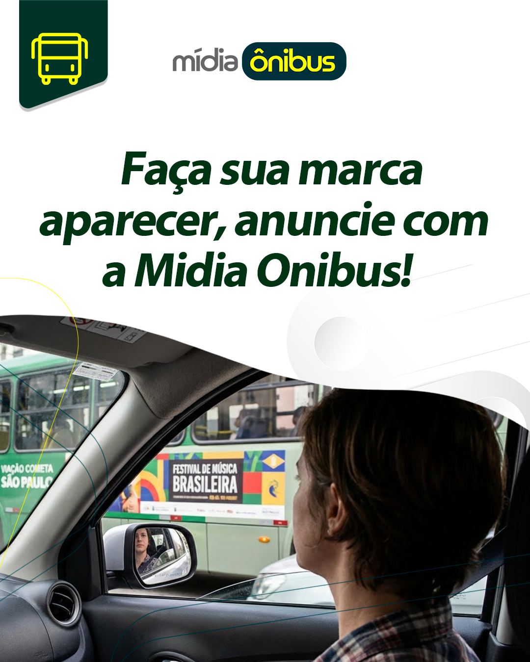 Faça sua marca aparecer, anuncie com a Midia Onibus!