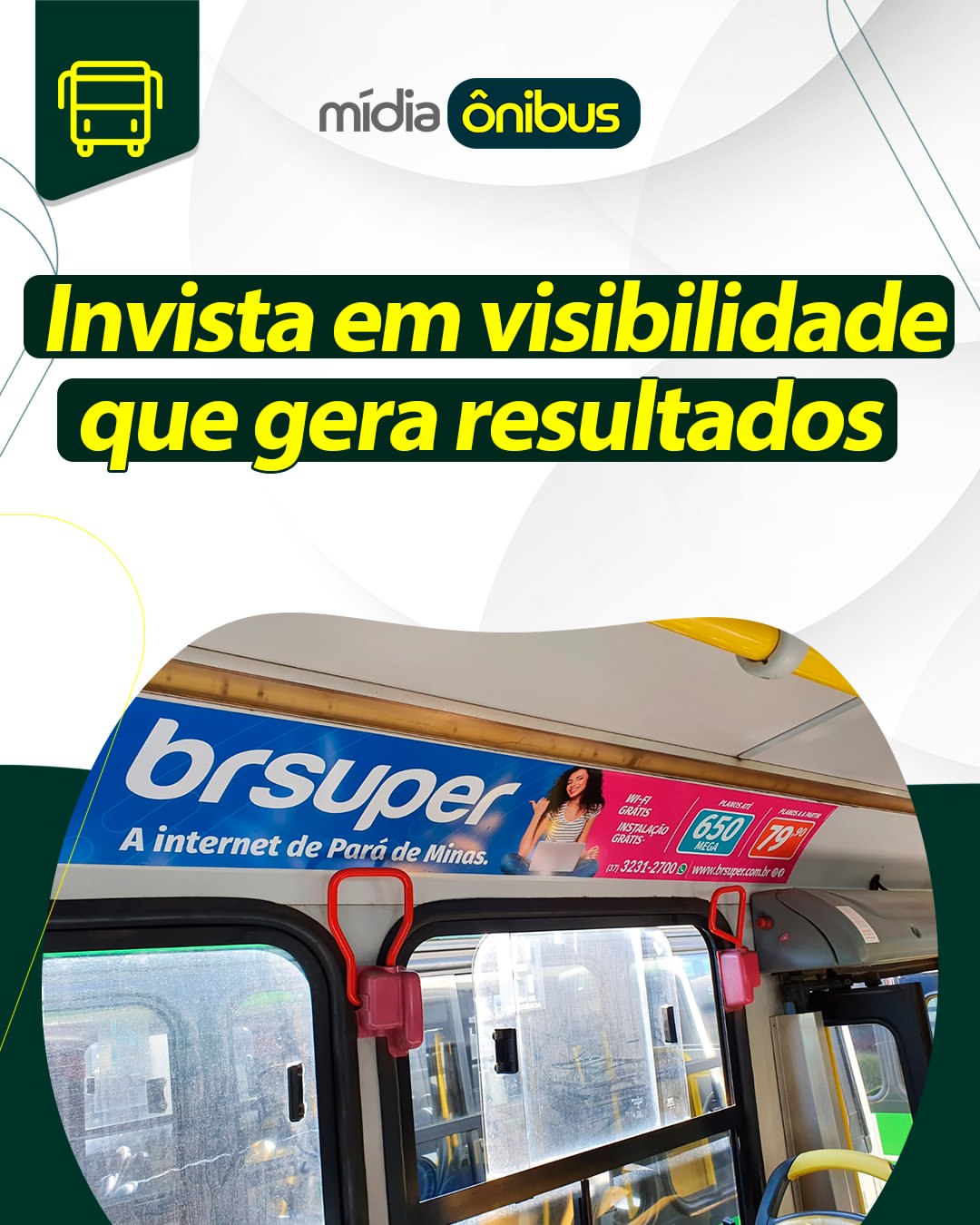 Invista em visibilidade que gera resultados