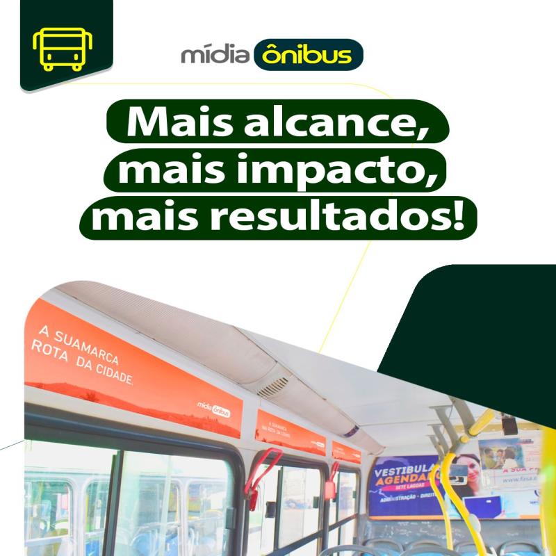 Mais alcance, mais impacto, mais resultados!